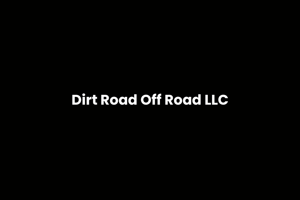 Dirt Road Off Road LLC