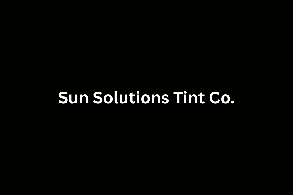 Sun Solutions Tint Co.